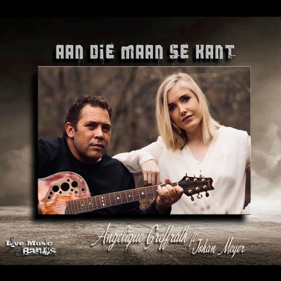 Aan Die Maan Se Kant ft. Johan Meyer by Angelique Greffrath