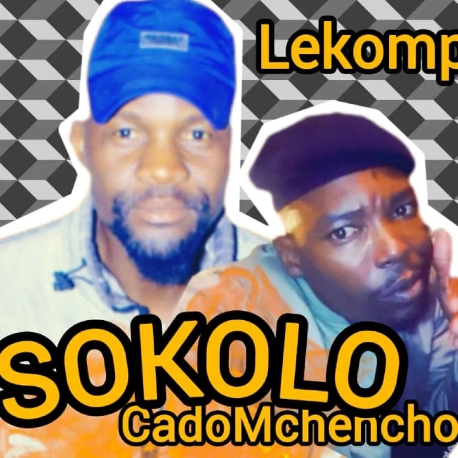 Sokolo Sokolo (Lekompo Fesheneng) by CadoMchencho