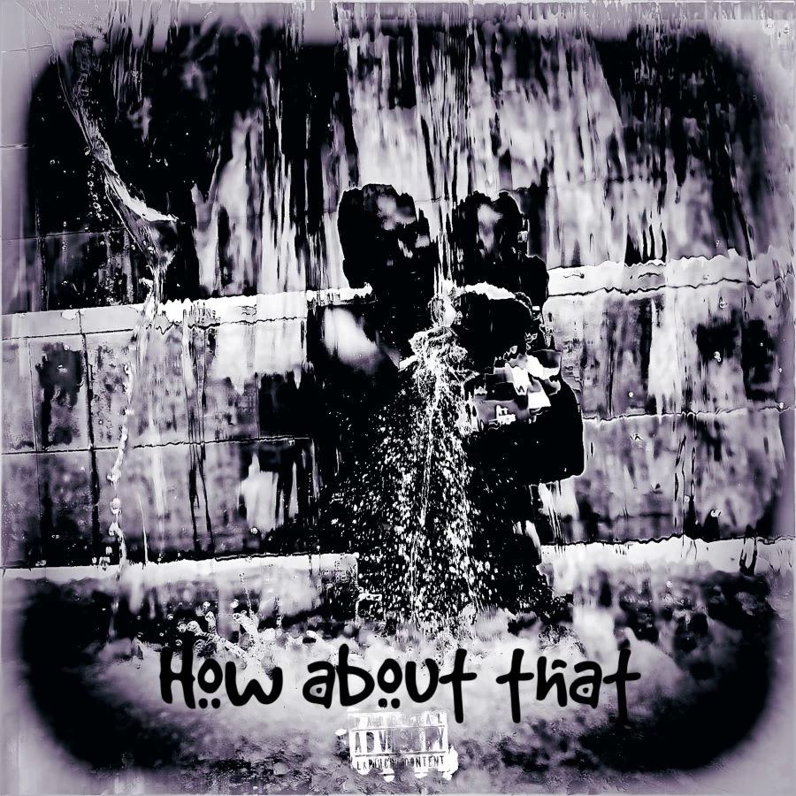How About That by DeJavu Eskoba