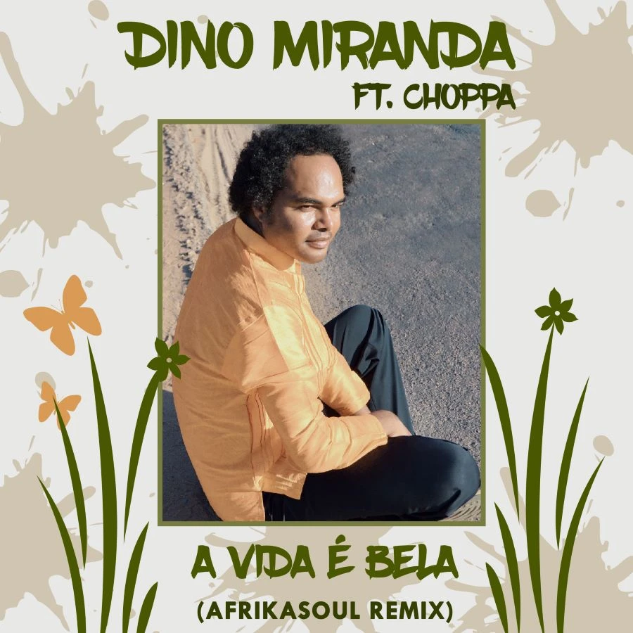 Vida-E-Bela (aFrikaSoul Remix) by Dino Miranda
