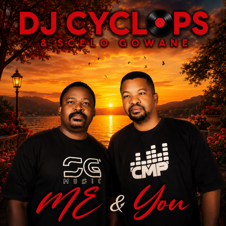 Me & You by DJ CYCLOPS