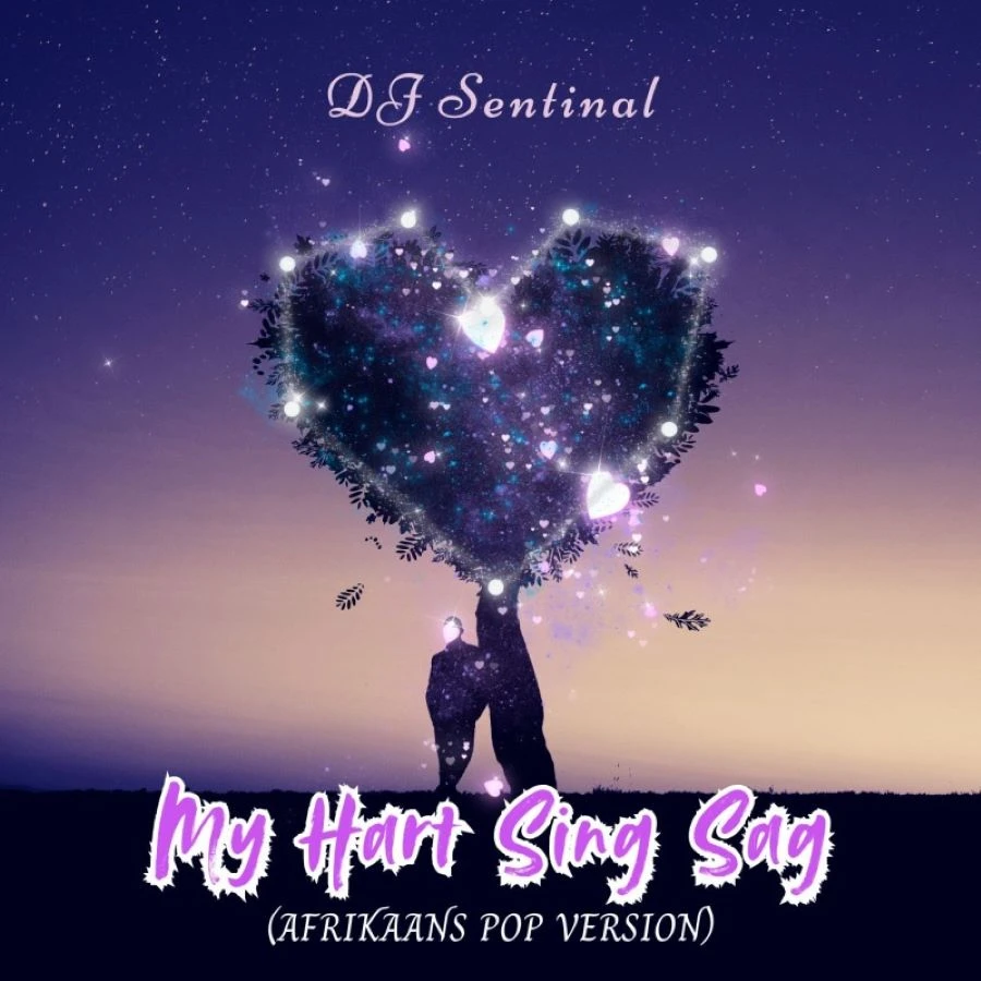 My Hart Sing Sag Van Liefde (2026 Single Pop Mix) by DJ Sentinal