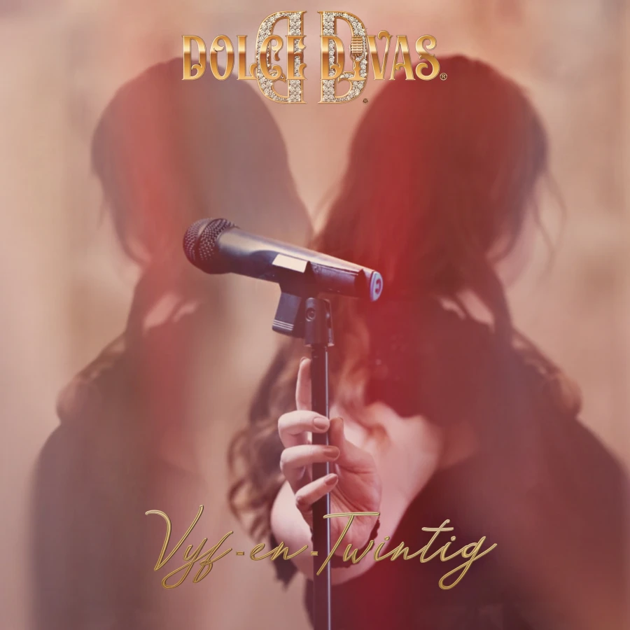 Vyf En Twintig by Dolce Divas