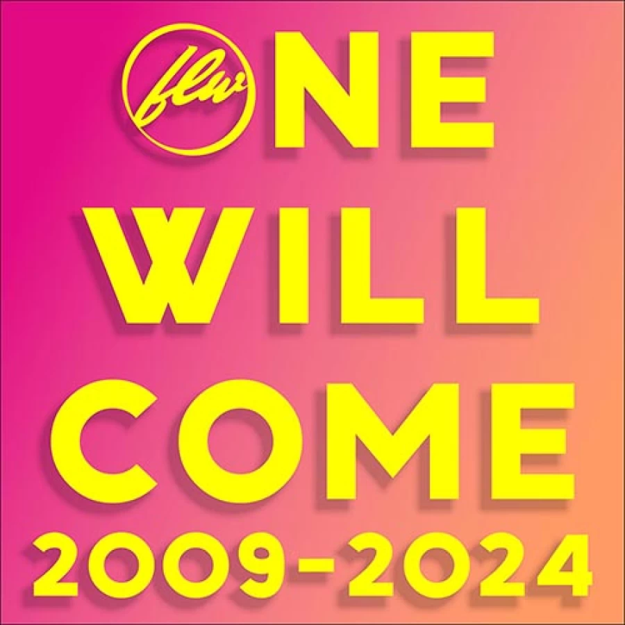One Will Come by FLW