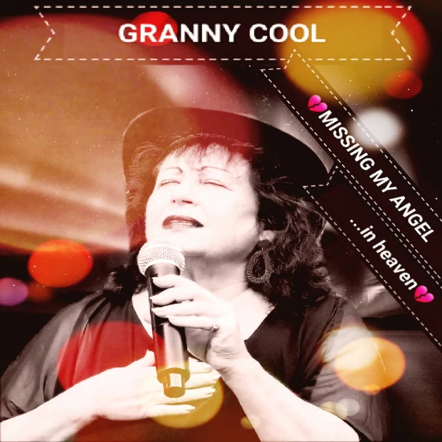 Missing My Angel in Heaven by Granny Cool