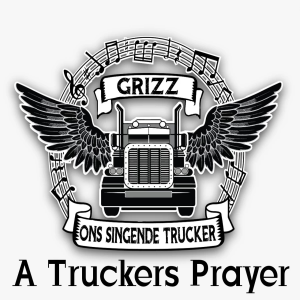 A Truckers Prayer artwork