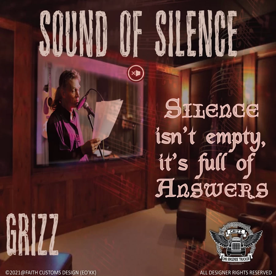 Sound Of Silence by Grizz The Singing Trucker