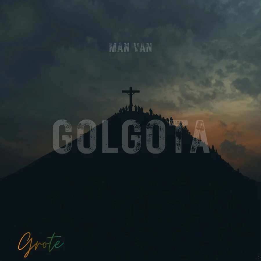 Man van Golgota by Grote