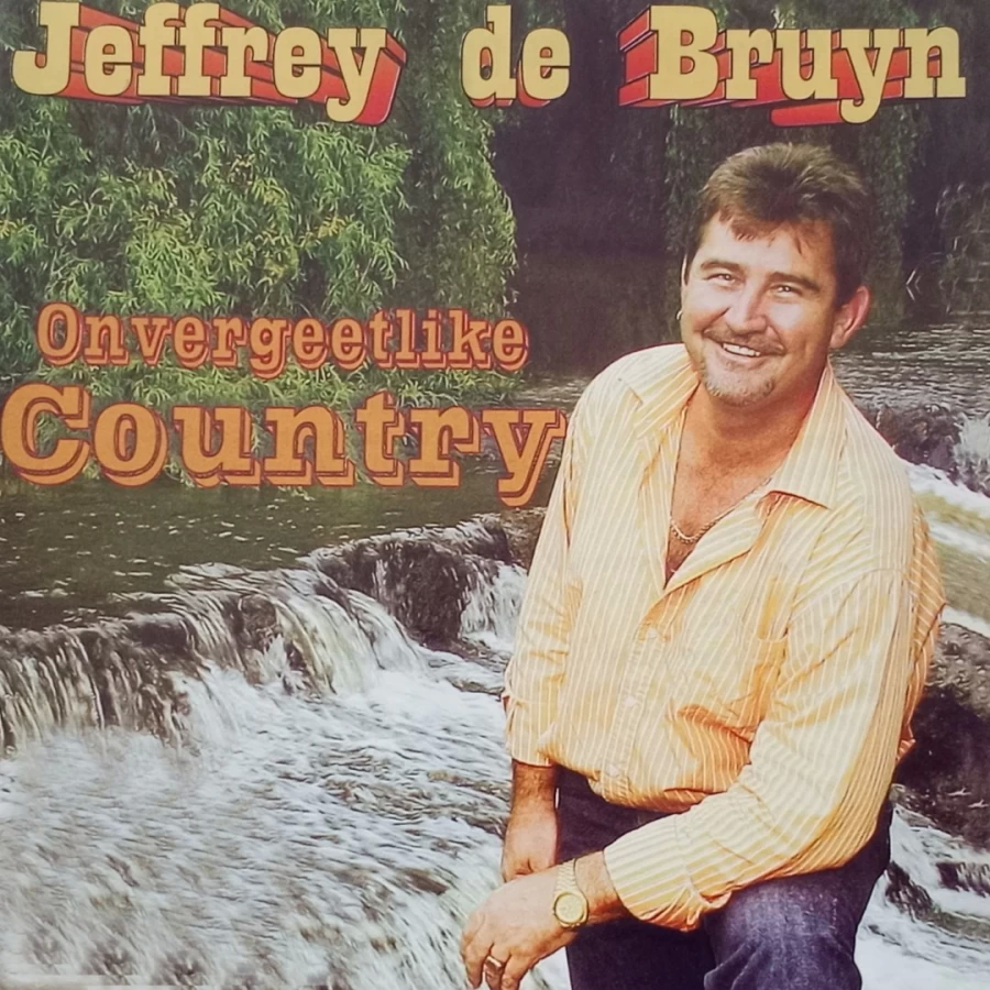 Onvergeetlike Country by Jeffrey de Bruyn
