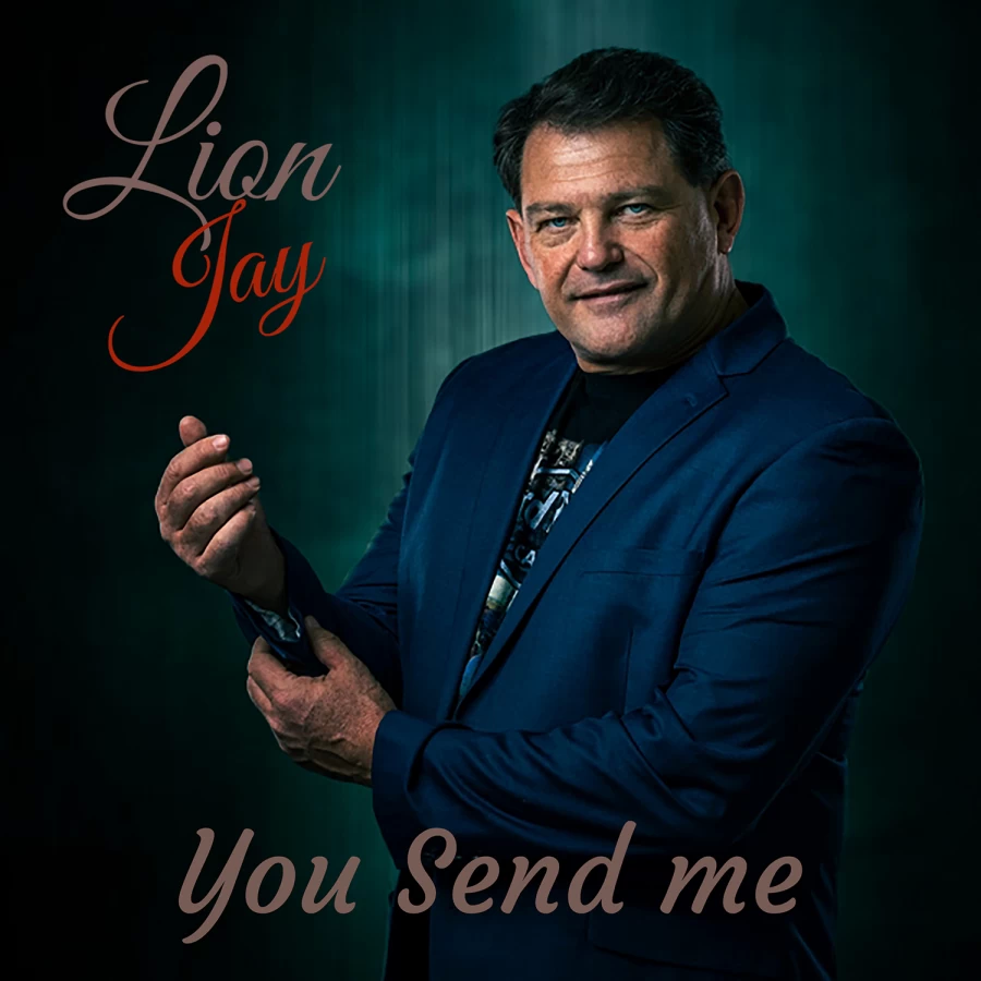 You send me by Lion Jay Artist