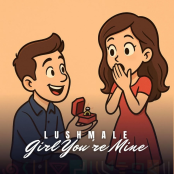 LUSHMALEGIRLYOURMINE80506859CB